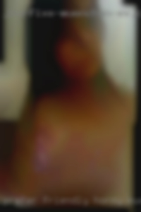 Prefer horny nude girls friendly and cuddly.